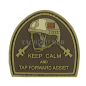 Keep Calm and TAP Forward Assist