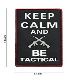 PATCH KEEP CALM AND BE TACTICAL